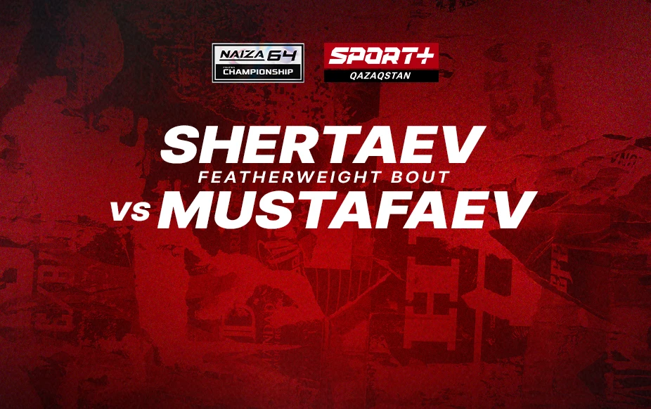 NAIZA 64: SHERTAEV vs MUSTAFAEV