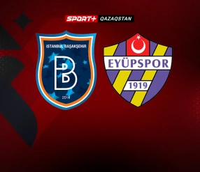 СУПЕРЛИГА.  БАШАКШЕХИР – ЭЮПСПОР