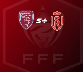 ФРАНЦИЯ КУБОГЫ. 1/8 ФИНАЛ. БУРГУЭН-ЖАЛЬЁ – РЕЙМС