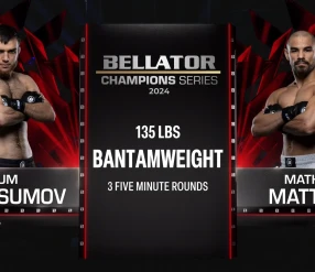BELLATOR SERIES 3: KASUMOV vs MATTOS