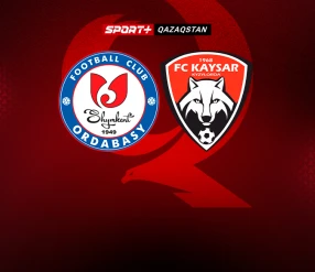 OLIMPBET - ПРЕМЬЕР-ЛИГАСЫ. ОРДАБАСЫ - ҚАЙСАР