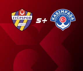 СУПЕРЛИГА. ҚАСЫМПАША – ЭЮПСПОР