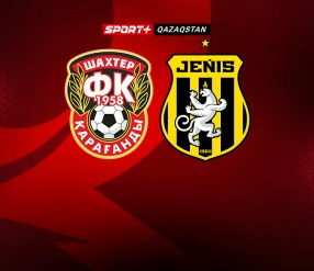 OLIMPBET ҚАЗАҚСТАН ЧЕМПИОНАТЫ. ШАХТЕР - ЖЕҢІС
