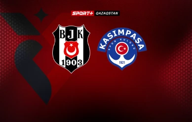 СУПЕРЛИГА. БЕШІКТАШ – ҚАСЫМПАША