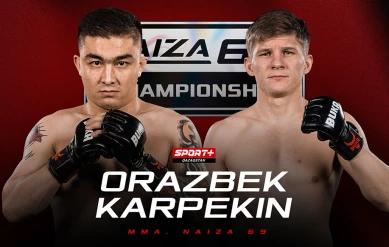 NAIZA 69: ORAZBEK vs KARPEKIN