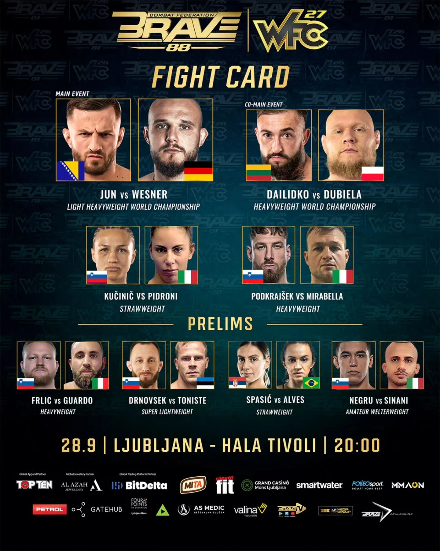 BRAVE 88 турниріндегі екі титулдық жекпе-жек. Словениядан турнирдің тікелей эфирі